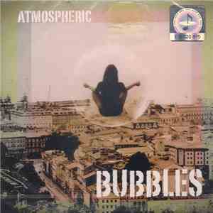 Atmospheric  - Bubbles download flac