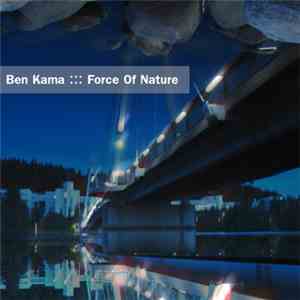 Ben Kama - Force Of Nature EP download flac