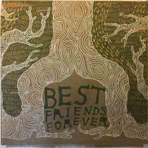 Best Friends Forever - Best Friends Forever download flac