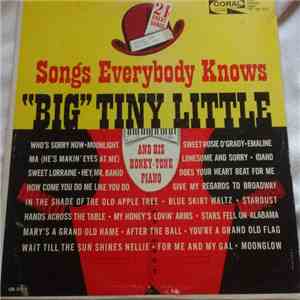 "Big" Tiny Little And His Honky Tonk Piano - Songs Everybody Knows download flac