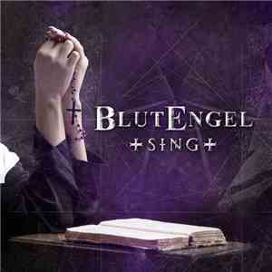 Blutengel - Sing download flac