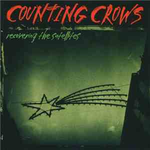 Counting Crows - Recovering The Satellites download flac