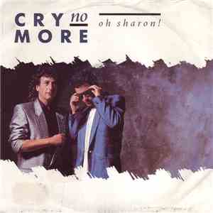 Cry No More - Oh Sharon! download flac