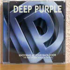 Deep Purple - Knocking At Your Back Door: The Best Of Deep Purple In The 80's download flac