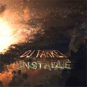 DJ Takkei - Unstable download flac