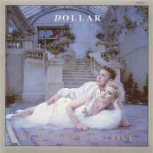 Dollar - We Walked In Love download flac