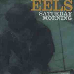 Eels - Saturday Morning download flac