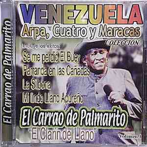 El Carrao De Palmarito - Venezuela, Arpa, Cuatro Y Maracas download flac