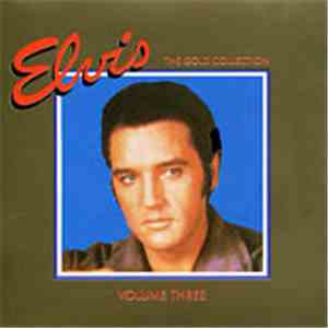 Elvis Presley - The Gold Collection Volume 3 download flac