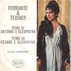 Ferrante & Teicher - Tema Di Antonio E Cleopatra / Tema Di Cesare E Cleopatra download flac
