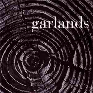 Garlands - Just The Verses download flac