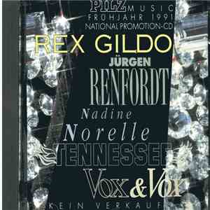Gildo, Renfordt, Norelle, Tennessee, Vox&Vox - PILZ MUSIC Promo-Sampler Frühjahr 1991 download flac