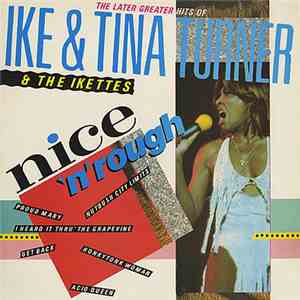 Ike & Tina Turner - Nice 'N' Rough download flac