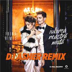 Irina Rimes - Iubirea Noastra Muta (Asher Remix) download flac