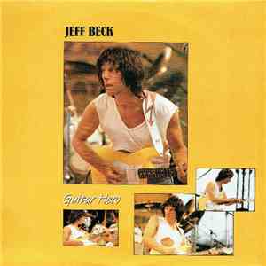 Jeff Beck - Guitar Hero download flac