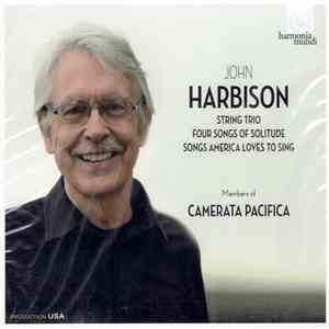 John Harbison, Members Of Camerata Pacifica - String Trio / Four Songs Of Solitude / Songs America Loves To Sing download flac