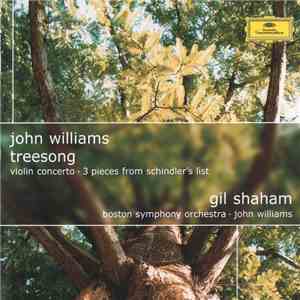 John Williams , Gil Shaham, Boston Symphony Orchestra - Treesong download flac