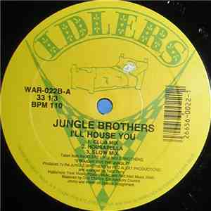 Jungle Brothers - I'll House You download flac