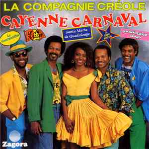La Compagnie Créole - Cayenne Carnaval download flac