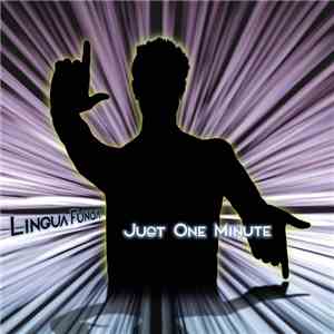 Lingua Funqa - Just One Minute download flac