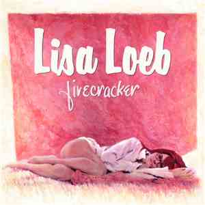 Lisa Loeb - Firecracker download flac