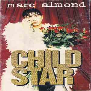 Marc Almond - Child Star download flac