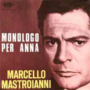 Marcello Mastroianni / Carlo Pes E La Sua Orchestra - Monologo Per Anna download flac