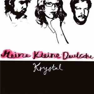 Meine Kleine Deutsche - Krystal download flac