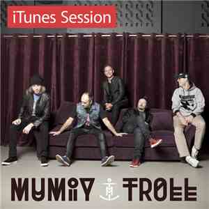 Mumiy Troll - iTunes Session download flac