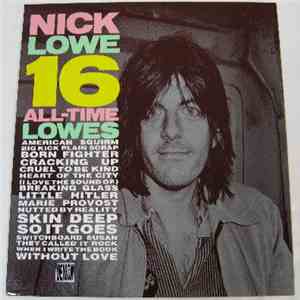 Nick Lowe - 16 All-Time Lowes download flac