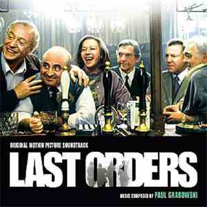 Paul Grabowsky - Last Orders (Original Motion Picture Soundtrack) download flac