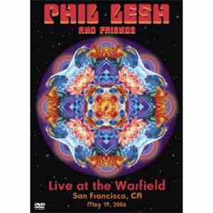Phil Lesh And Friends - Live At The Warfield download flac