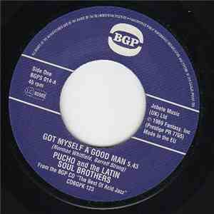 Pucho And The Latin Soul Brothers / Rusty Bryant - Got Myself A Good Man / Fire-Eater download flac