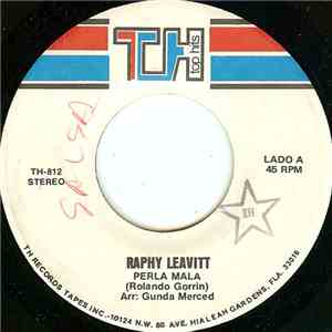 Raphy Leavitt - Perla Mala download flac