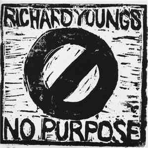 Richard Youngs - No Purpose download flac