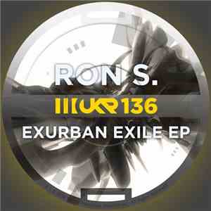 Ron S. - Exurban Exile EP download flac