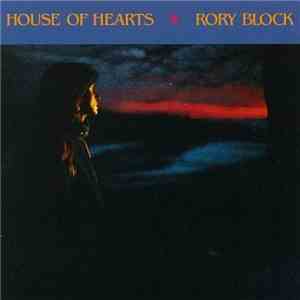 Rory Block - House Of Hearts download flac