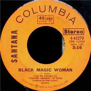 Santana - Black Magic Woman / Hope You're Feeling Better download flac