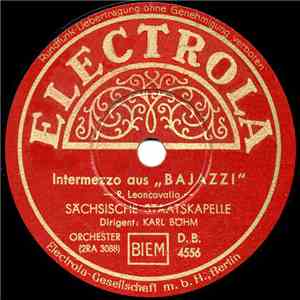 Sächsische Staatskapelle, Karl Böhm - Intermezzo Aus "Bajazzi" / Intermezzo Aus "Cavalleria Rusticana" download flac