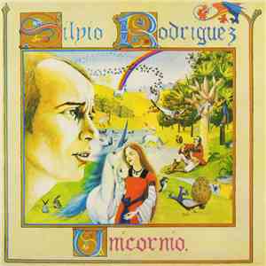 Silvio Rodríguez - Unicornio download flac