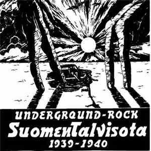 Suomen Talvisota 1939-1940 - Underground-Rock download flac