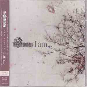 The 3rd Birthday - I Am... download flac