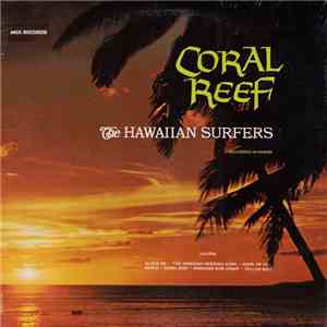 The Hawaiian Surfers - Coral Reef download flac