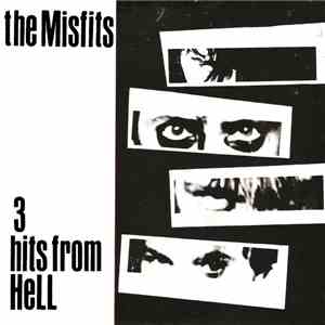 The Misfits - 3 Hits From Hell download flac