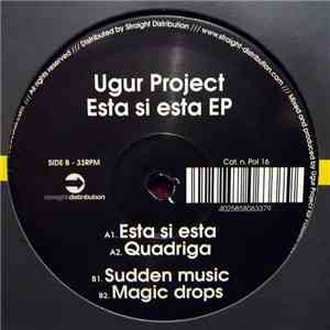 Ugur Project - Esta Si Esta EP download flac