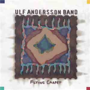 Ulf Andersson Band - Flying Carpet FLAC album