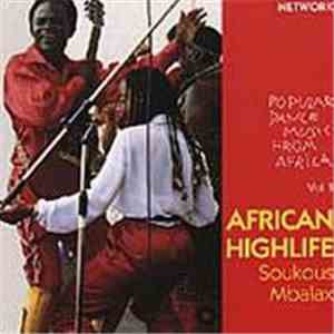 Various - African Highlife Soukous Mbalax - Popular Dance Music From Africa Vol. 1 download flac