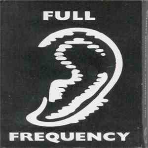 Various - Full Frequency 1999 Summer Sampler download flac
