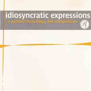 Various - Idiosyncratic Expressions download flac