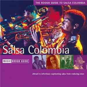 Various - The Rough Guide To Salsa Colombia download flac